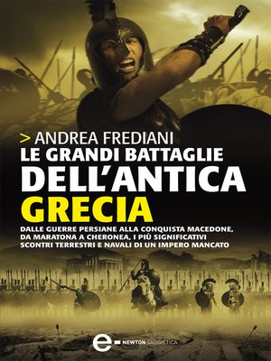 cover image of Le grandi battaglie dell'antica Grecia